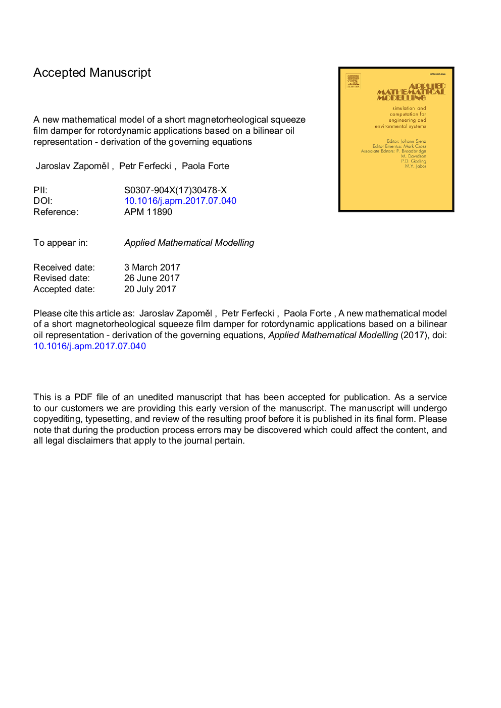 A new mathematical model of a short magnetorheological squeeze film damper for rotordynamic applications based on a bilinear oil representation - derivation of the governing equations