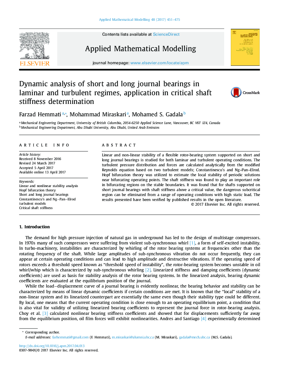 Dynamic analysis of short and long journal bearings in laminar and turbulent regimes, application in critical shaft stiffness determination