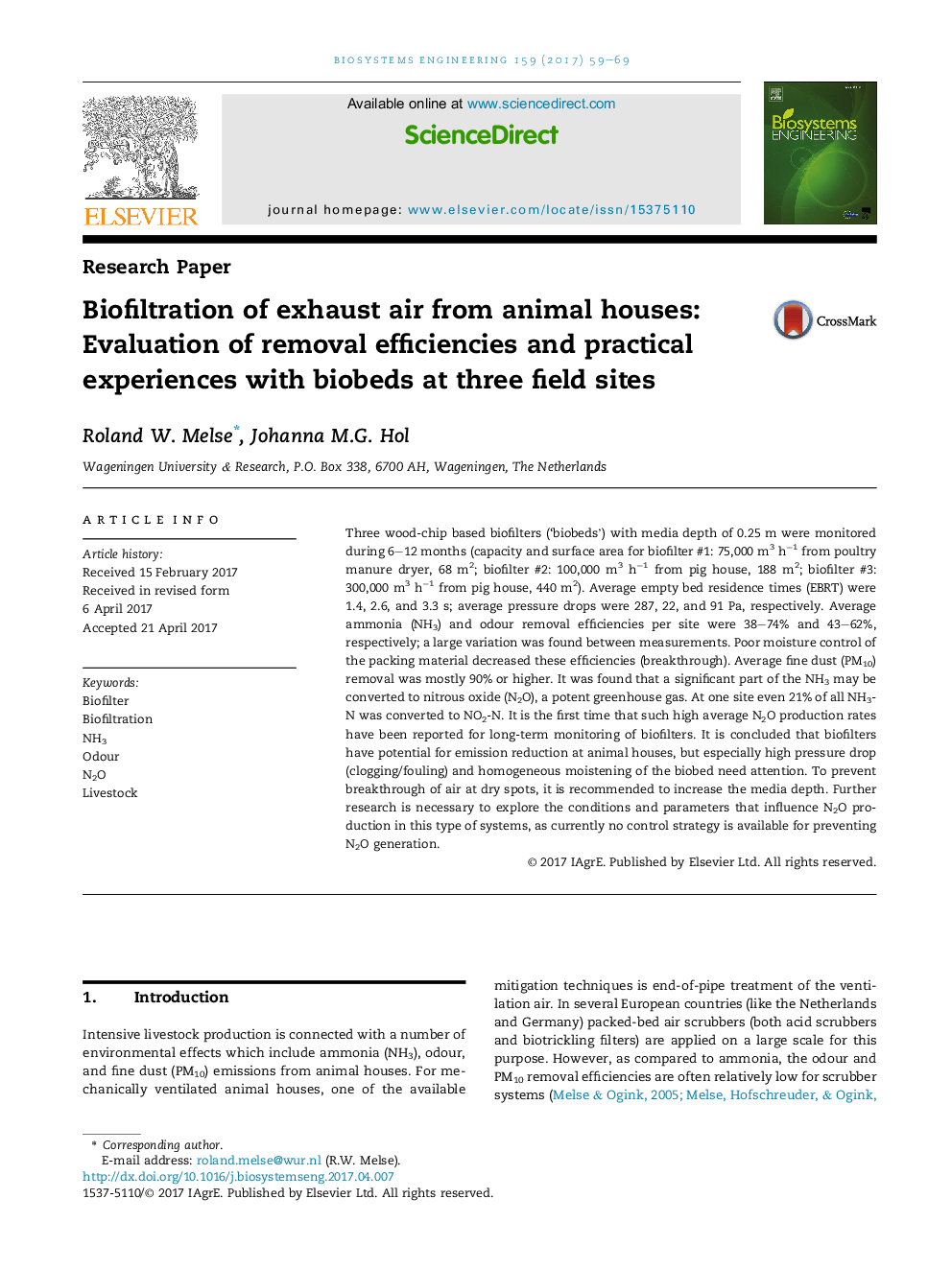 Biofiltration of exhaust air from animal houses: Evaluation of removal efficiencies and practical experiences with biobeds at three field sites