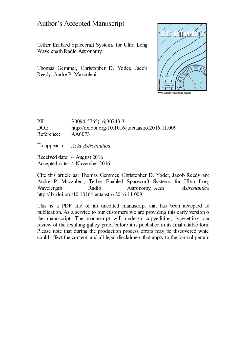 Tether enabled spacecraft systems for ultra long wavelength radio astronomy