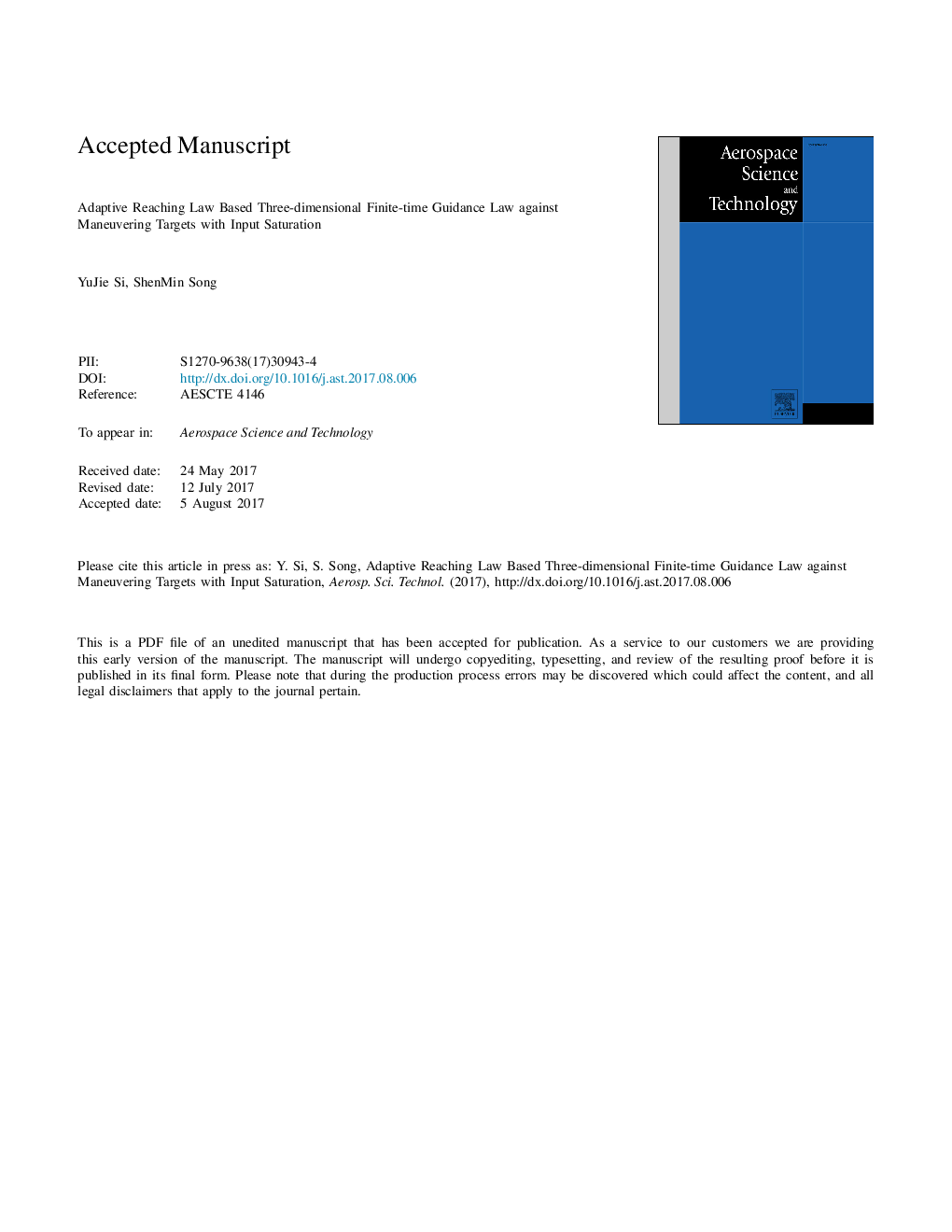 Adaptive reaching law based three-dimensional finite-time guidance law against maneuvering targets with input saturation