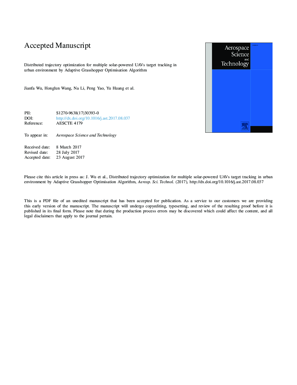 Distributed trajectory optimization for multiple solar-powered UAVs target tracking in urban environment by Adaptive Grasshopper Optimization Algorithm