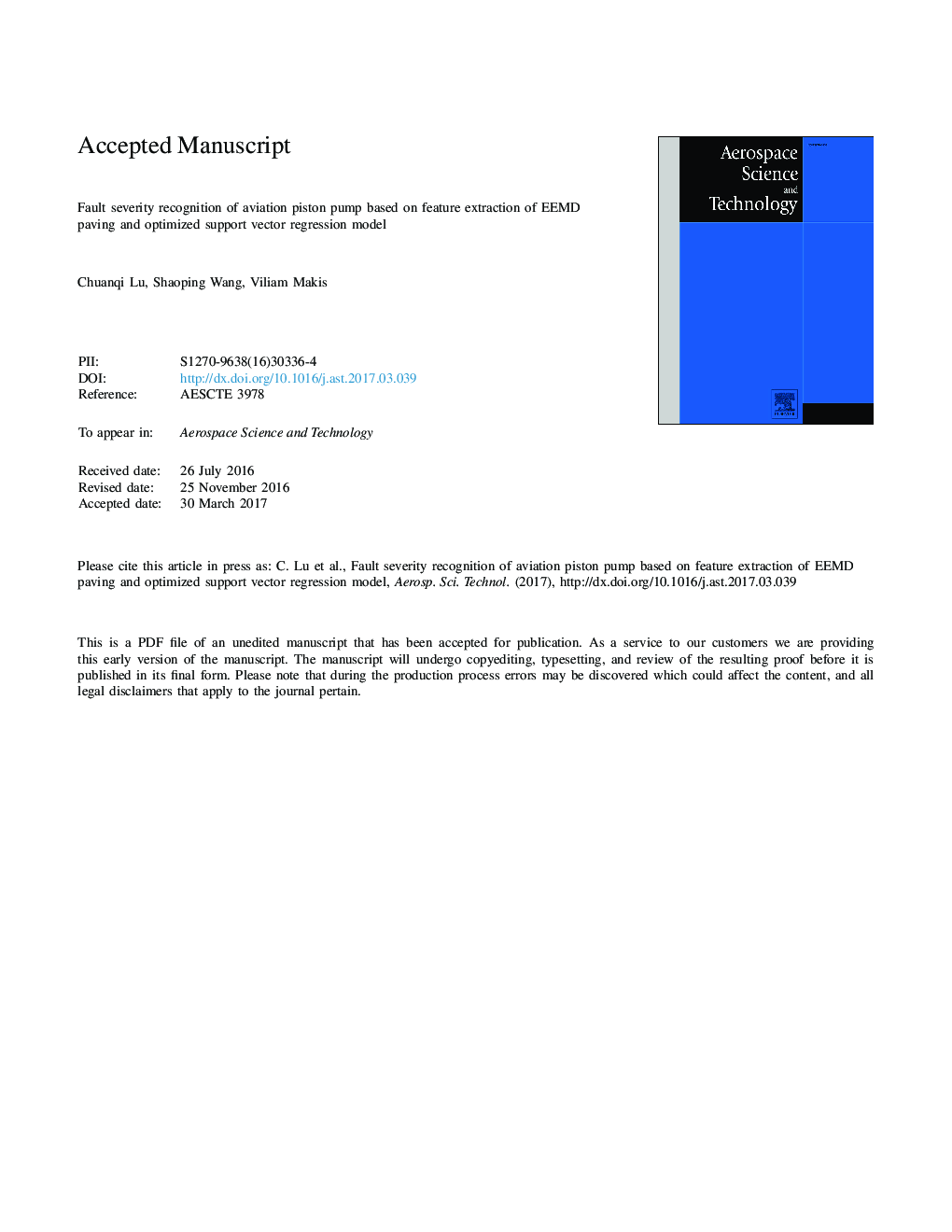 Fault severity recognition of aviation piston pump based on feature extraction of EEMD paving and optimized support vector regression model