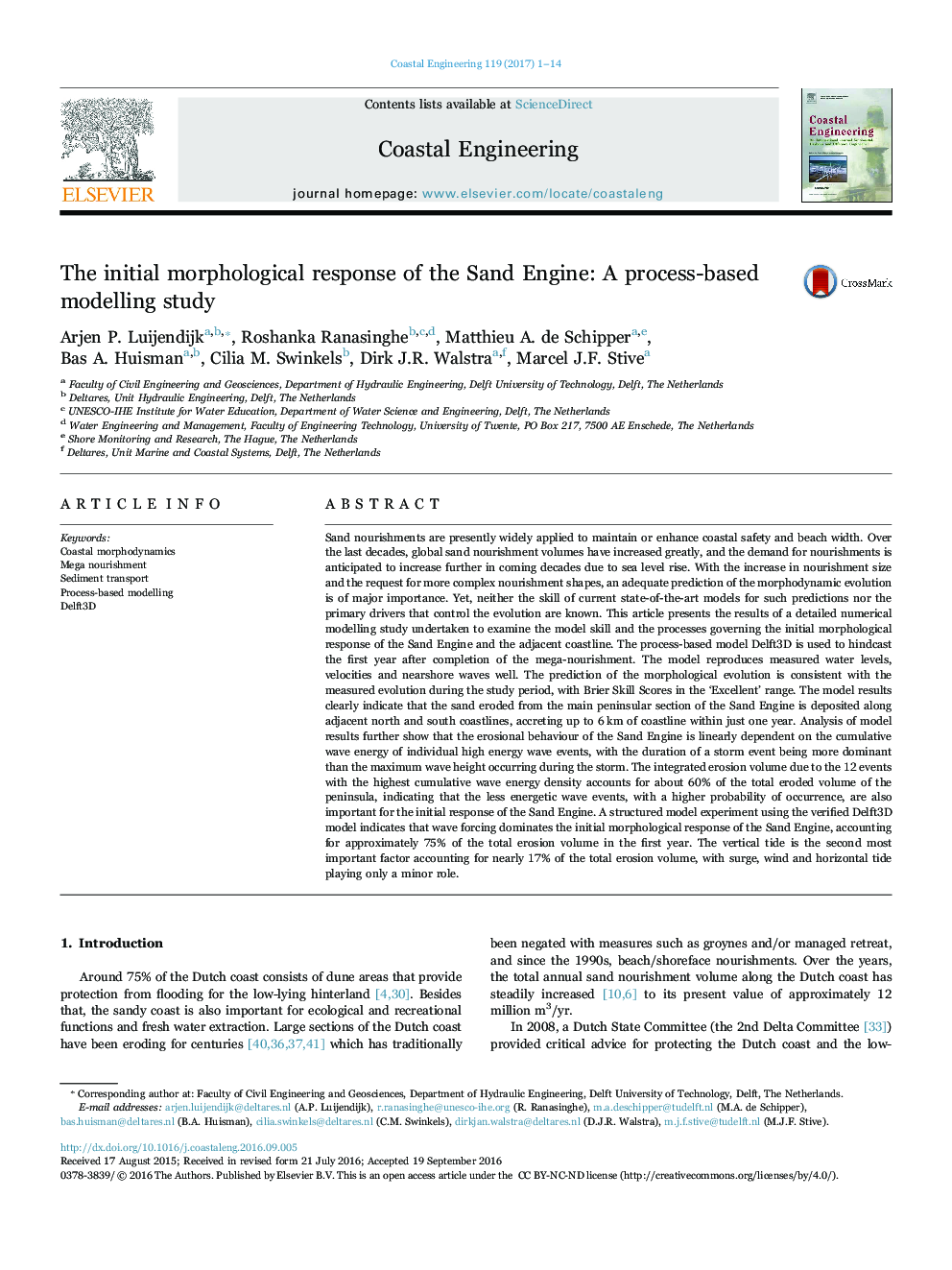 The initial morphological response of the Sand Engine: A process-based modelling study