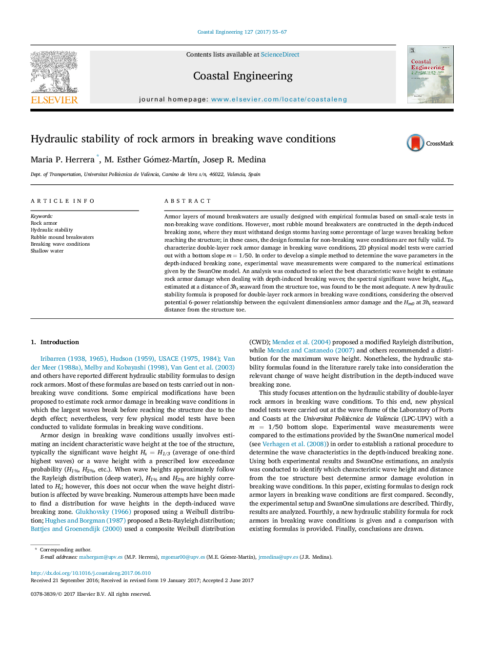 Hydraulic stability of rock armors in breaking wave conditions