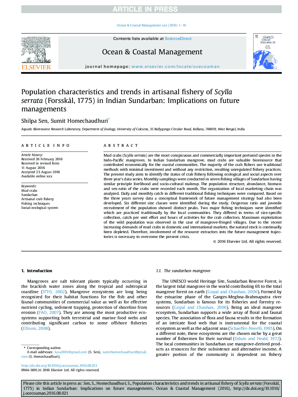 Population characteristics and trends in artisanal fishery of Scylla serrata (ForsskÃ¥l, 1775) in Indian Sundarban: Implications on future managements