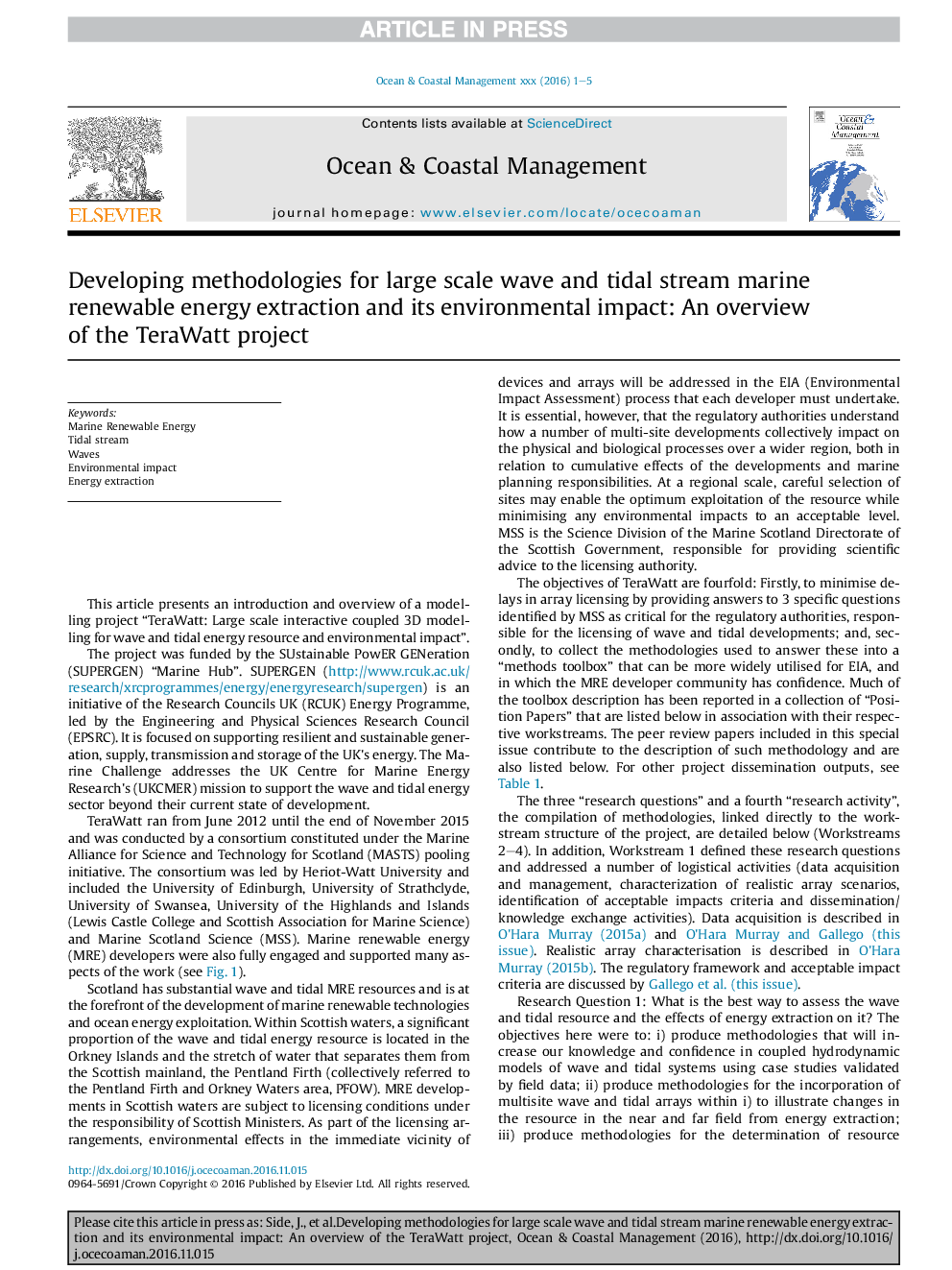 Developing methodologies for large scale wave and tidal stream marine renewable energy extraction and its environmental impact: An overview of the TeraWatt project