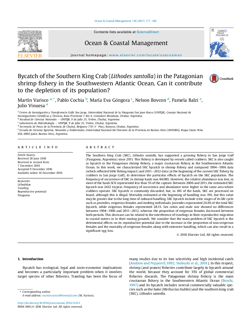 Bycatch of the Southern King Crab (Lithodes santolla) in the Patagonian shrimp fishery in the Southwestern Atlantic Ocean. Can it contribute to the depletion of its population?