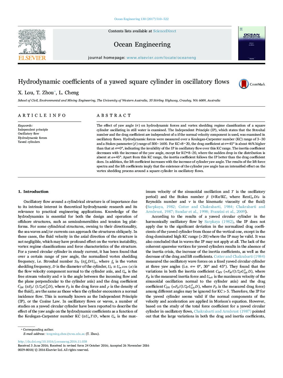 Hydrodynamic coefficients of a yawed square cylinder in oscillatory flows