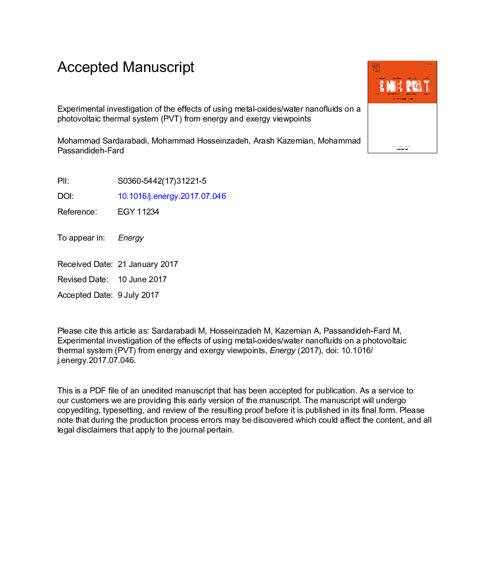 Experimental investigation of the effects of using metal-oxides/water nanofluids on a photovoltaic thermal system (PVT) from energy and exergy viewpoints