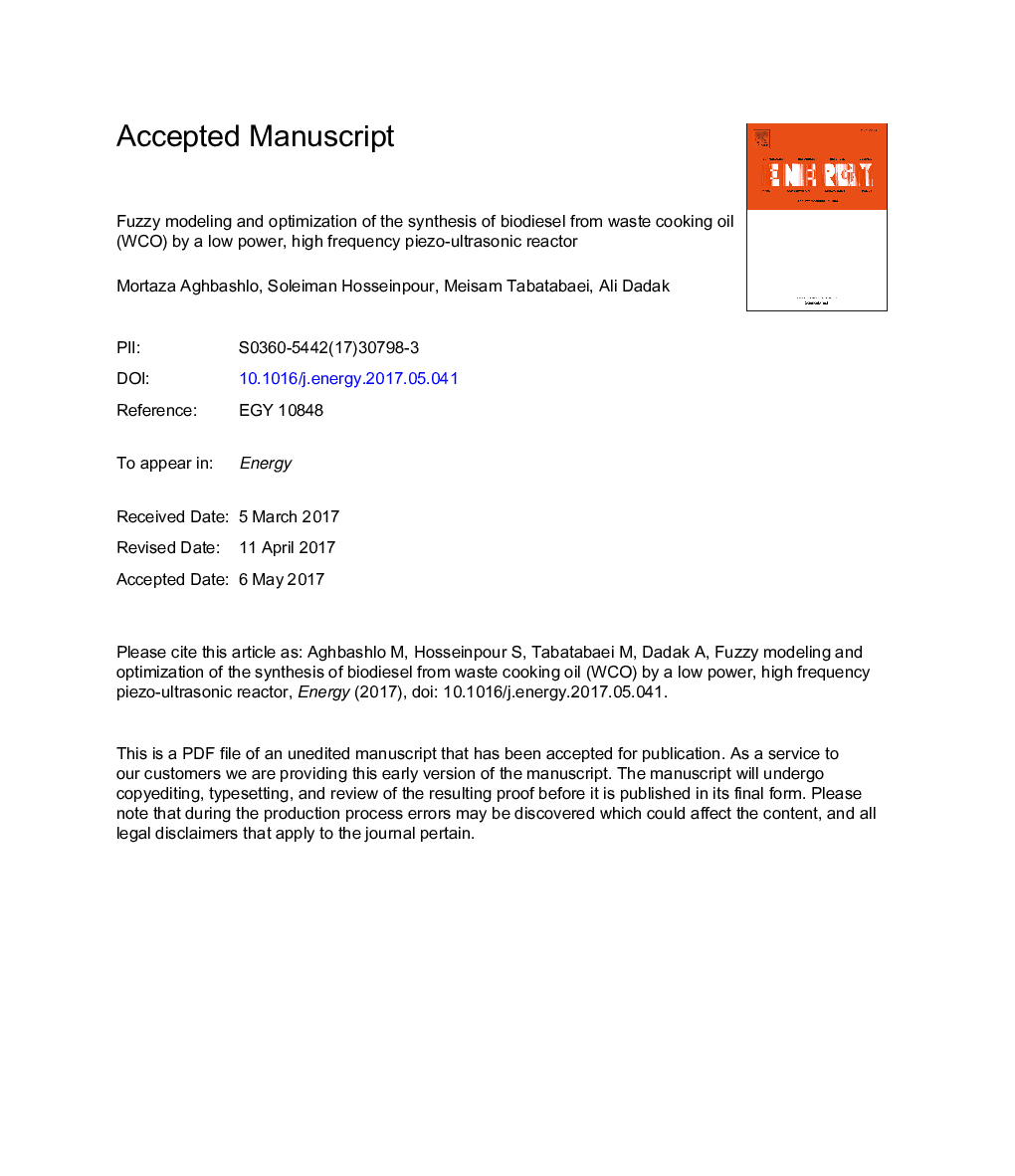 Fuzzy modeling and optimization of the synthesis of biodiesel from waste cooking oil (WCO) by a low power, high frequency piezo-ultrasonic reactor