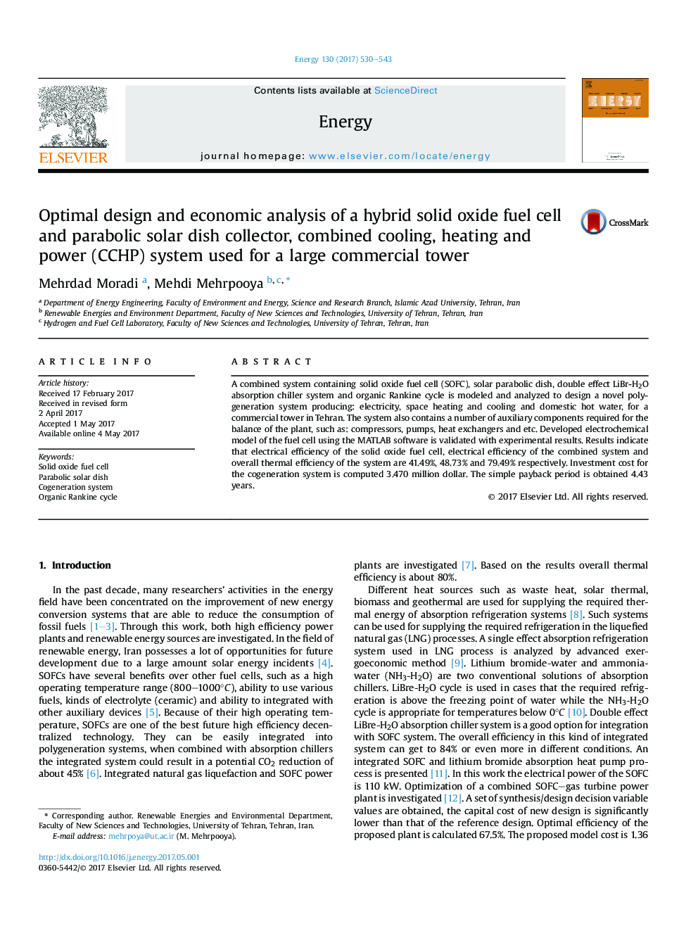 Optimal design and economic analysis of a hybrid solid oxide fuel cell and parabolic solar dish collector, combined cooling, heating and power (CCHP) system used for a large commercial tower