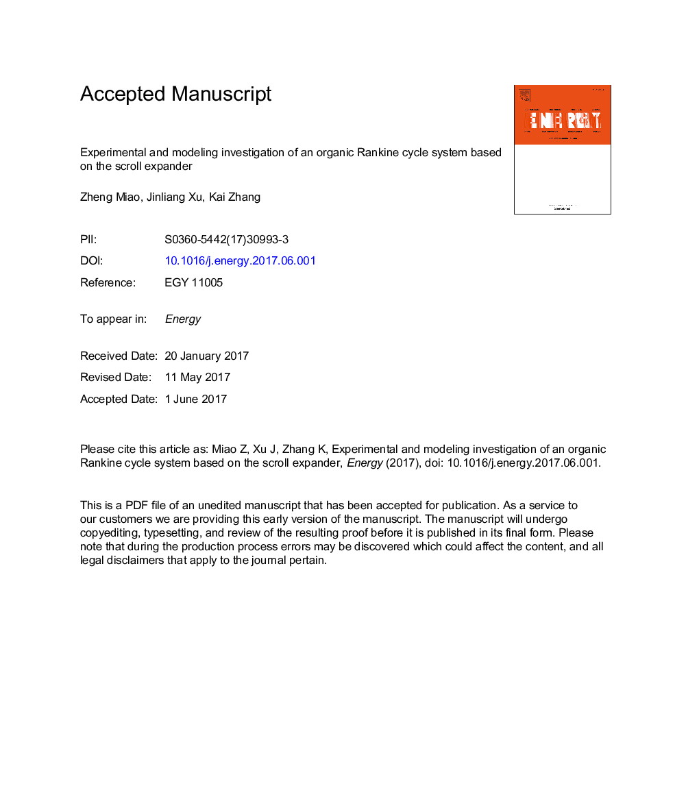 Experimental and modeling investigation of an organic Rankine cycle system based on the scroll expander