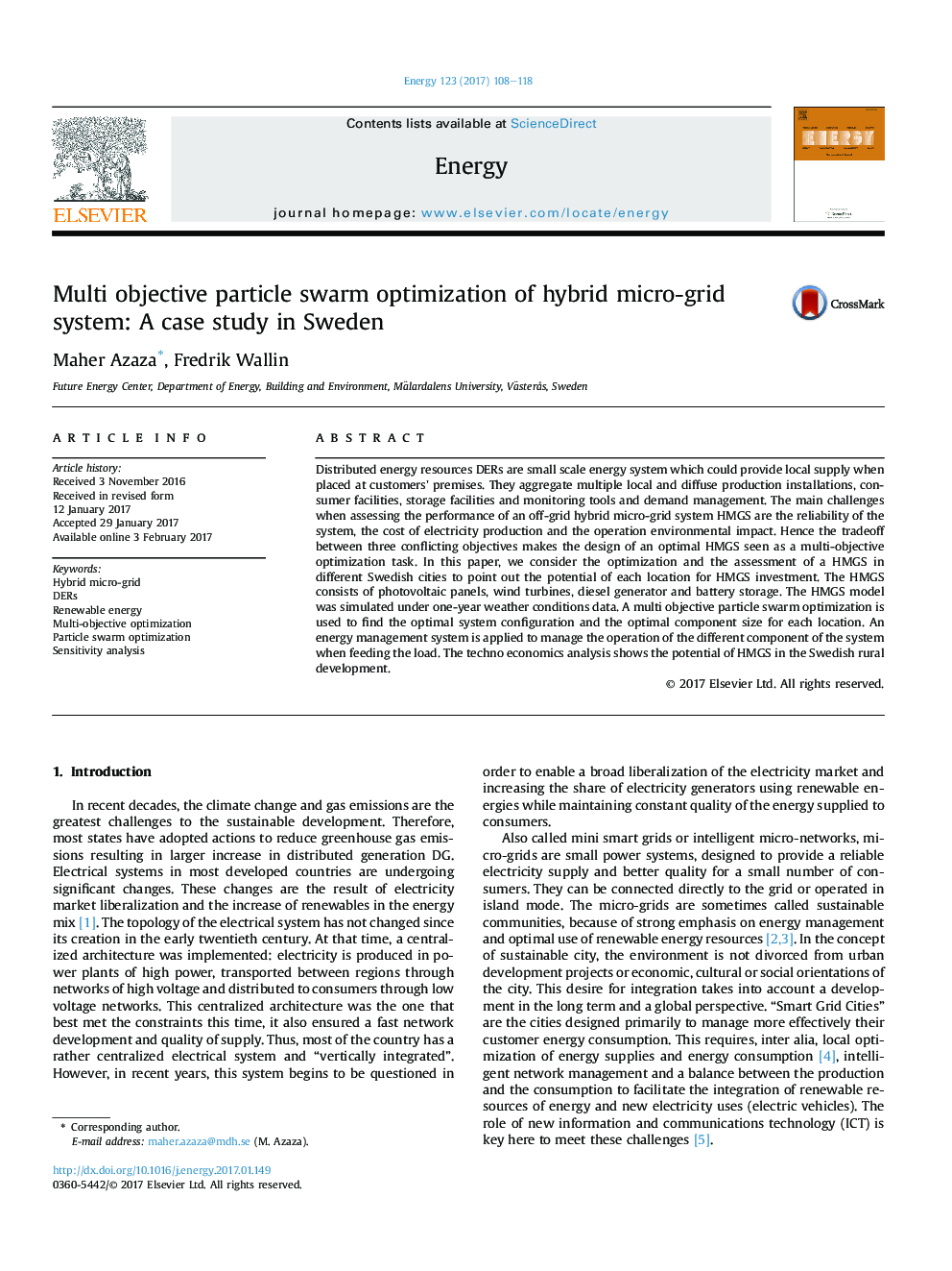 Multi objective particle swarm optimization of hybrid micro-grid system: A case study in Sweden