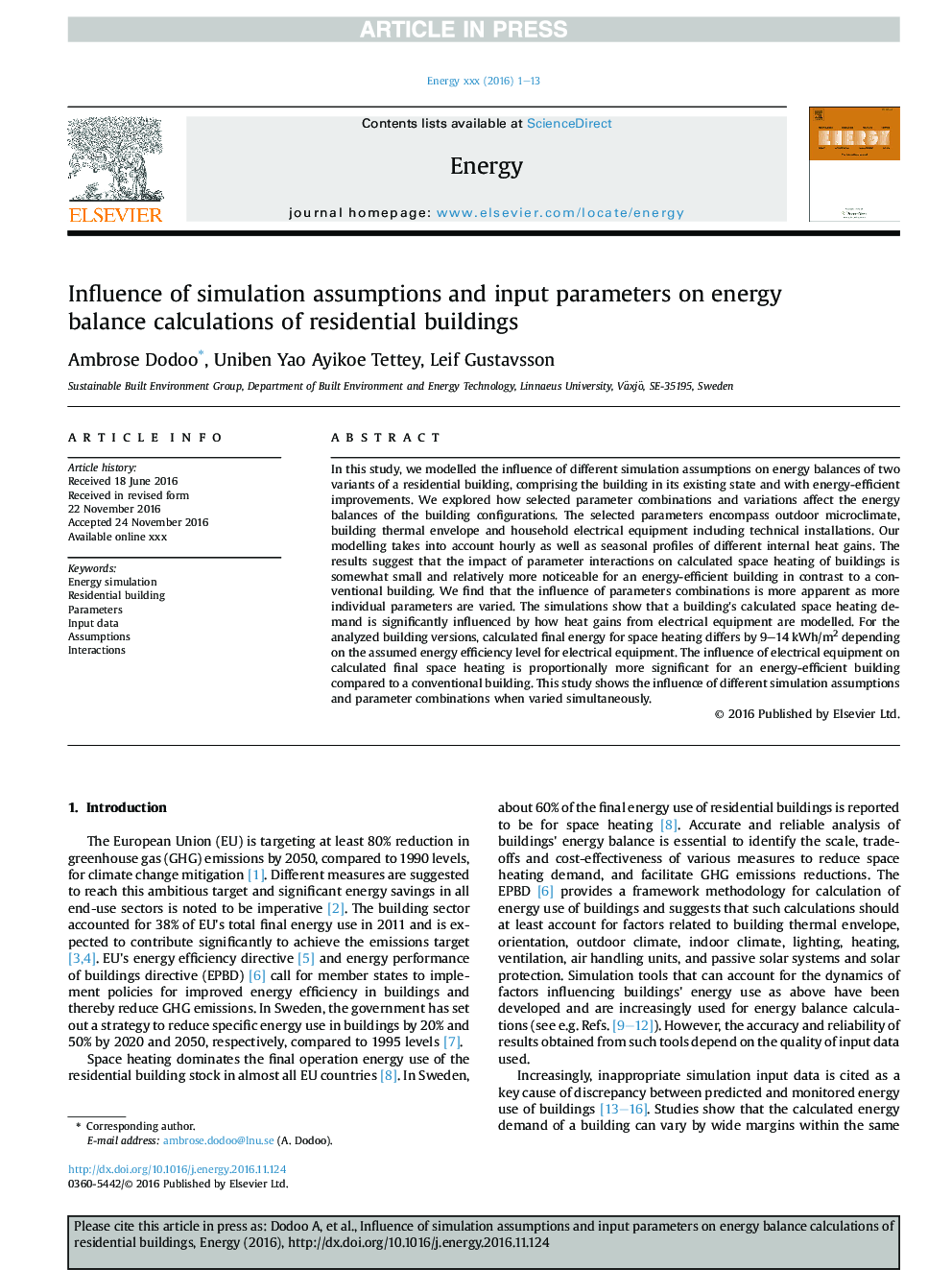 Influence of simulation assumptions and input parameters on energy balance calculations of residential buildings