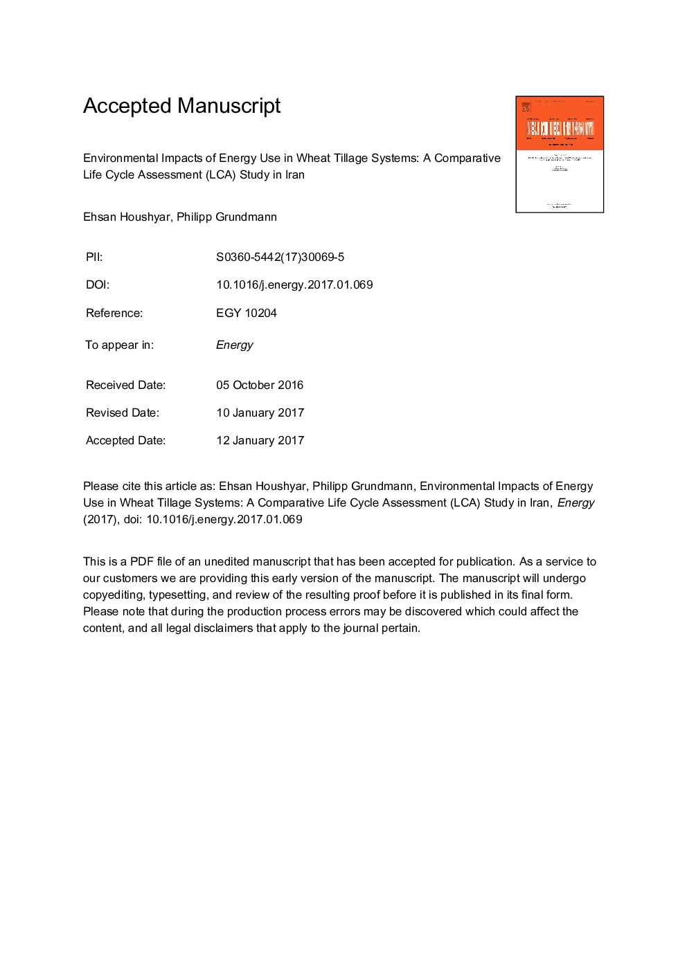 Environmental impacts of energy use in wheat tillage systems: A comparative life cycle assessment (LCA) study in Iran