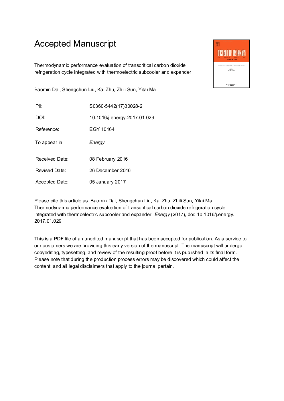 Thermodynamic performance evaluation of transcritical carbon dioxide refrigeration cycle integrated with thermoelectric subcooler and expander