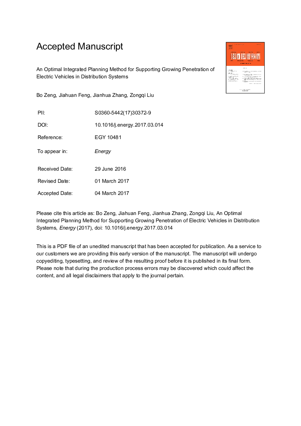 An optimal integrated planning method for supporting growing penetration of electric vehicles in distribution systems