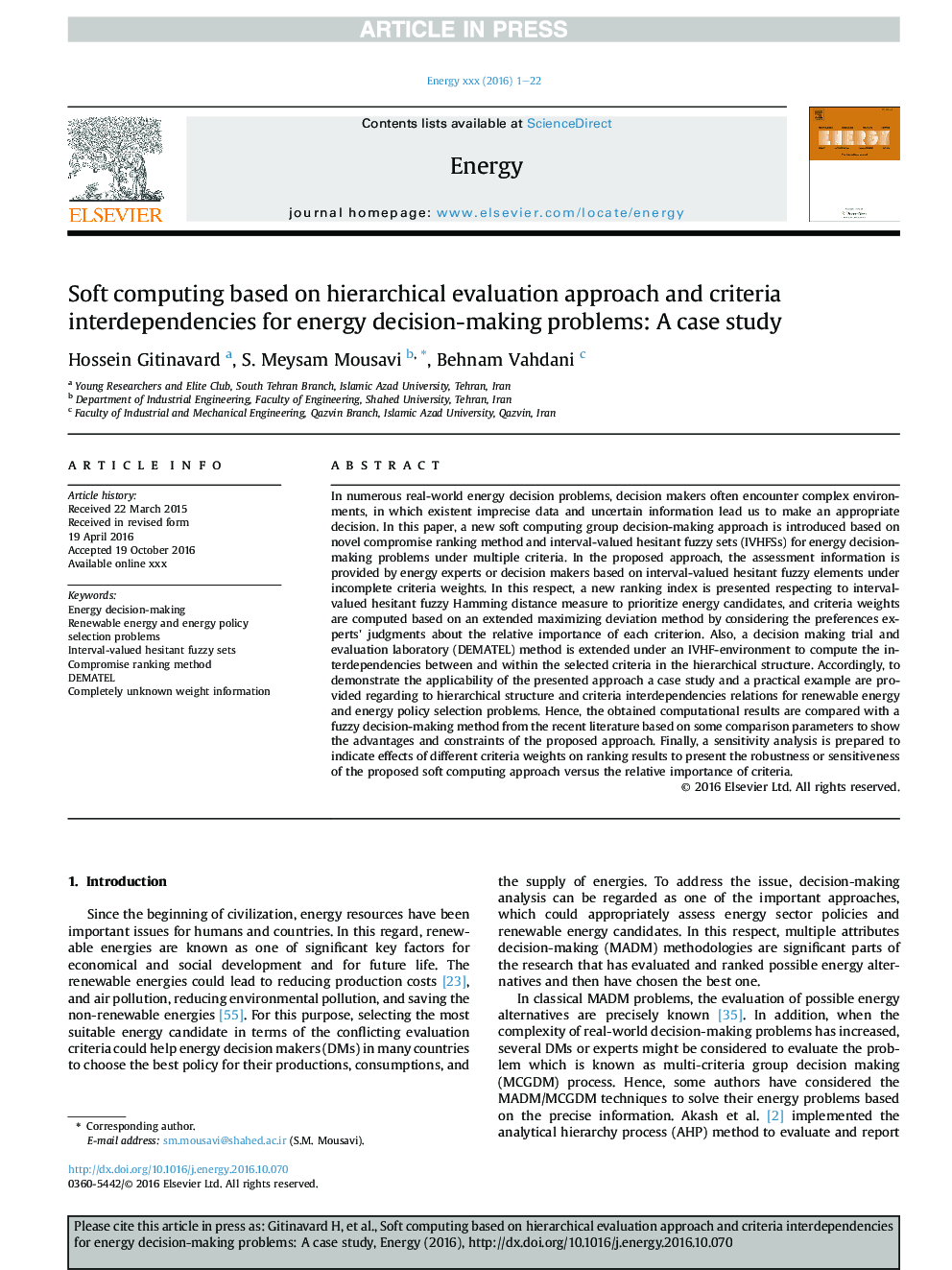 Soft computing based on hierarchical evaluation approach and criteria interdependencies for energy decision-making problems: A case study