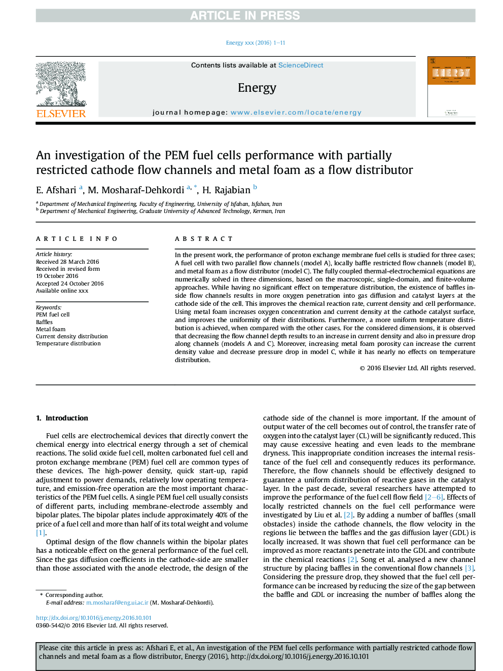 An investigation of the PEM fuel cells performance with partially restricted cathode flow channels and metal foam as a flow distributor