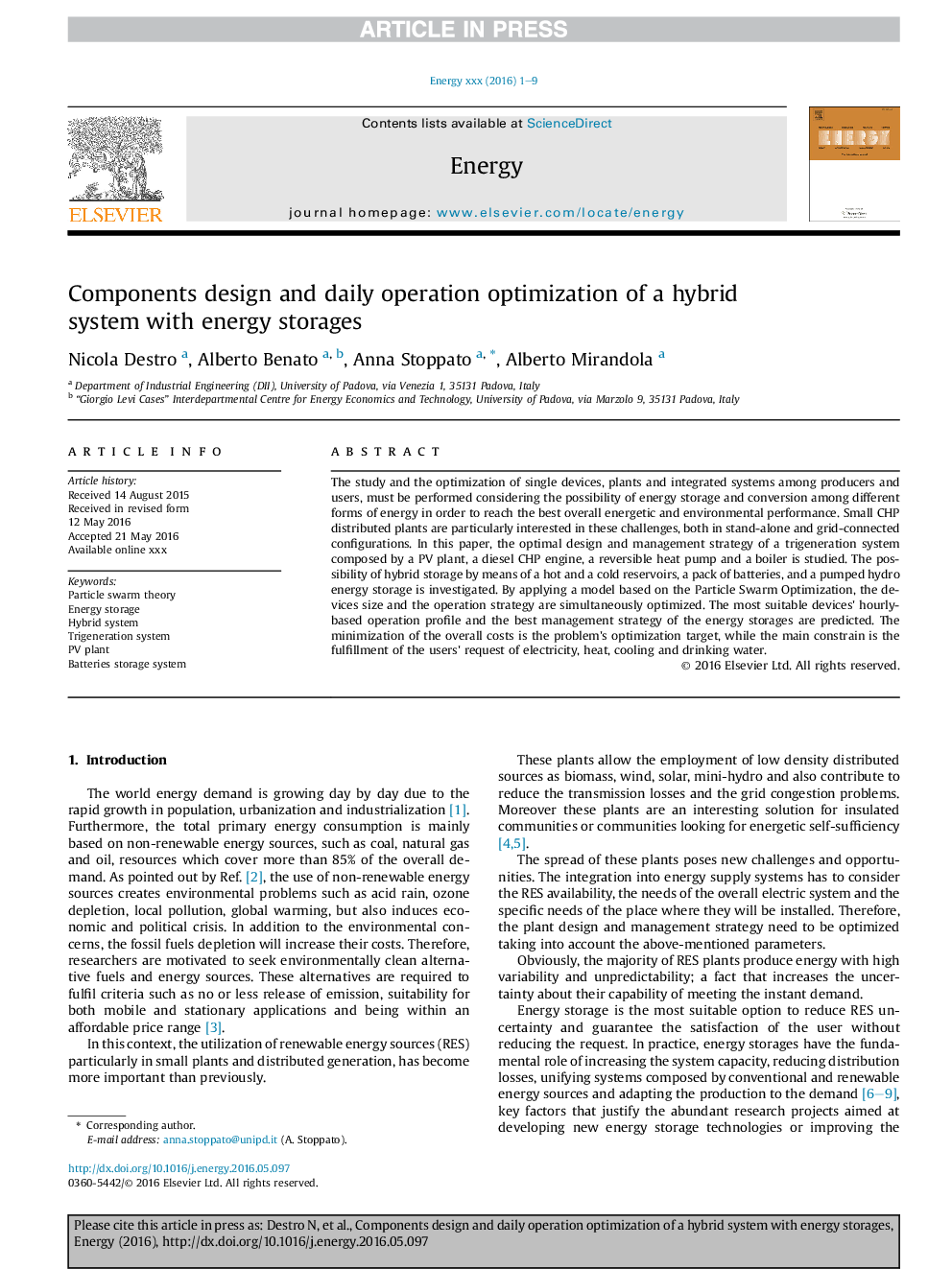 Components design and daily operation optimization of a hybrid system with energy storages