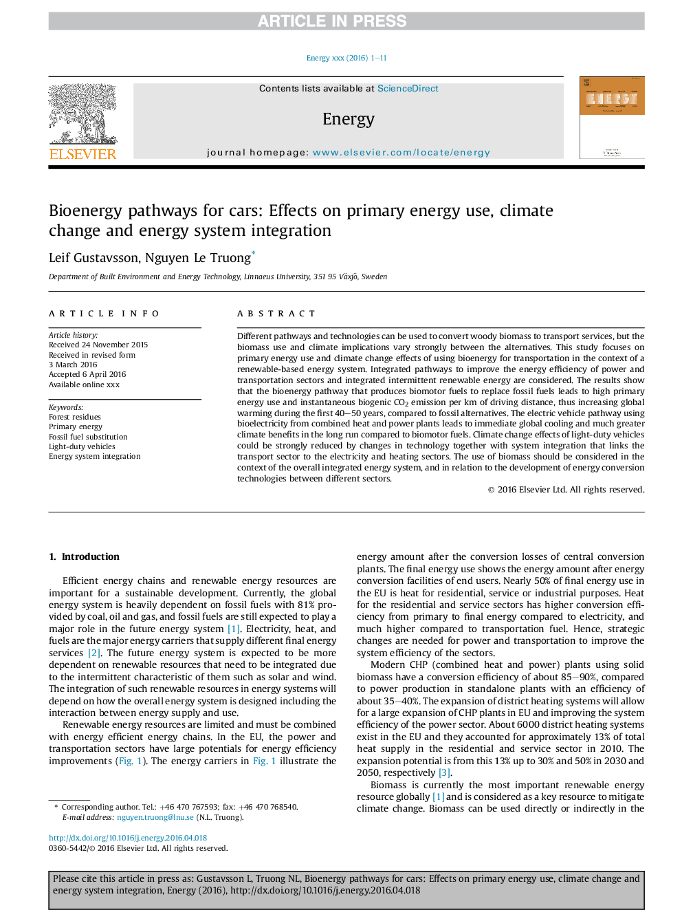 Bioenergy pathways for cars: Effects on primary energy use, climate change and energy system integration