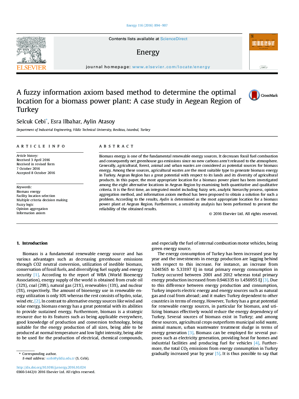 A fuzzy information axiom based method to determine the optimal location for a biomass power plant: A case study in Aegean Region of Turkey