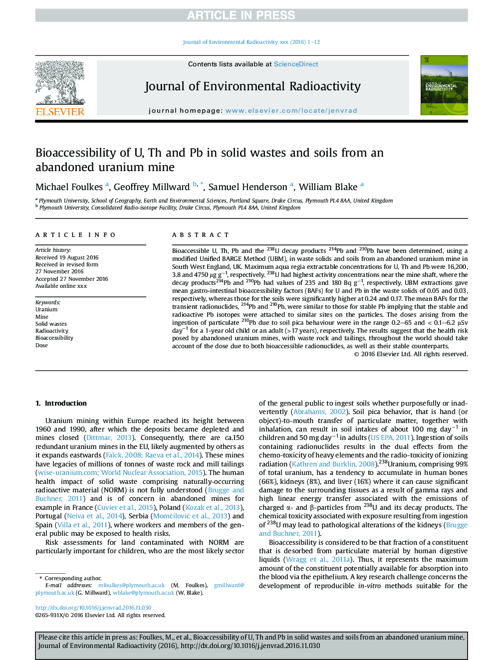 Bioaccessibility of U, Th and Pb in solid wastes and soils from an abandoned uranium mine