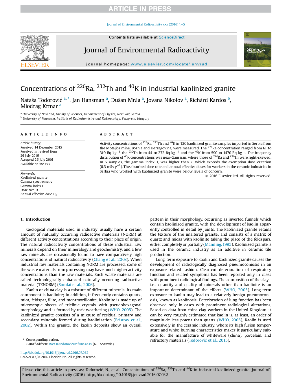 Concentrations of 226Ra, 232Th and 40K in industrial kaolinized granite