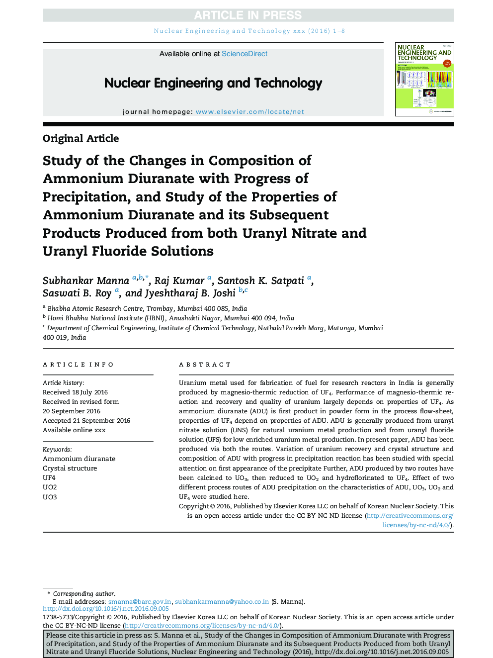 Study of the Changes in Composition of Ammonium Diuranate with Progress of Precipitation, and Study of the Properties of Ammonium Diuranate and its Subsequent Products Produced from both Uranyl Nitrate and Uranyl Fluoride Solutions