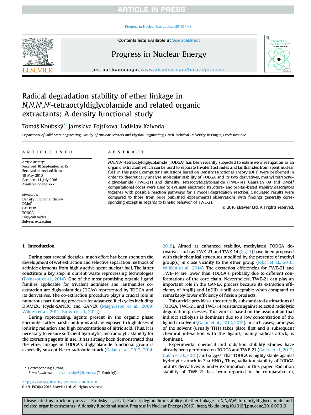 Radical degradation stability of ether linkage in N,N,Nâ²,Nâ²-tetraoctyldiglycolamide and related organic extractants: A density functional study