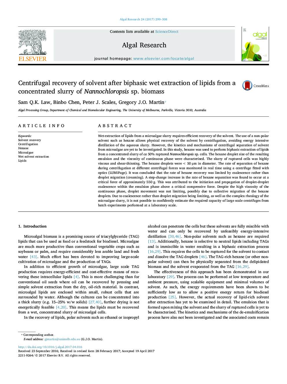 Centrifugal recovery of solvent after biphasic wet extraction of lipids from a concentrated slurry of Nannochloropsis sp. biomass