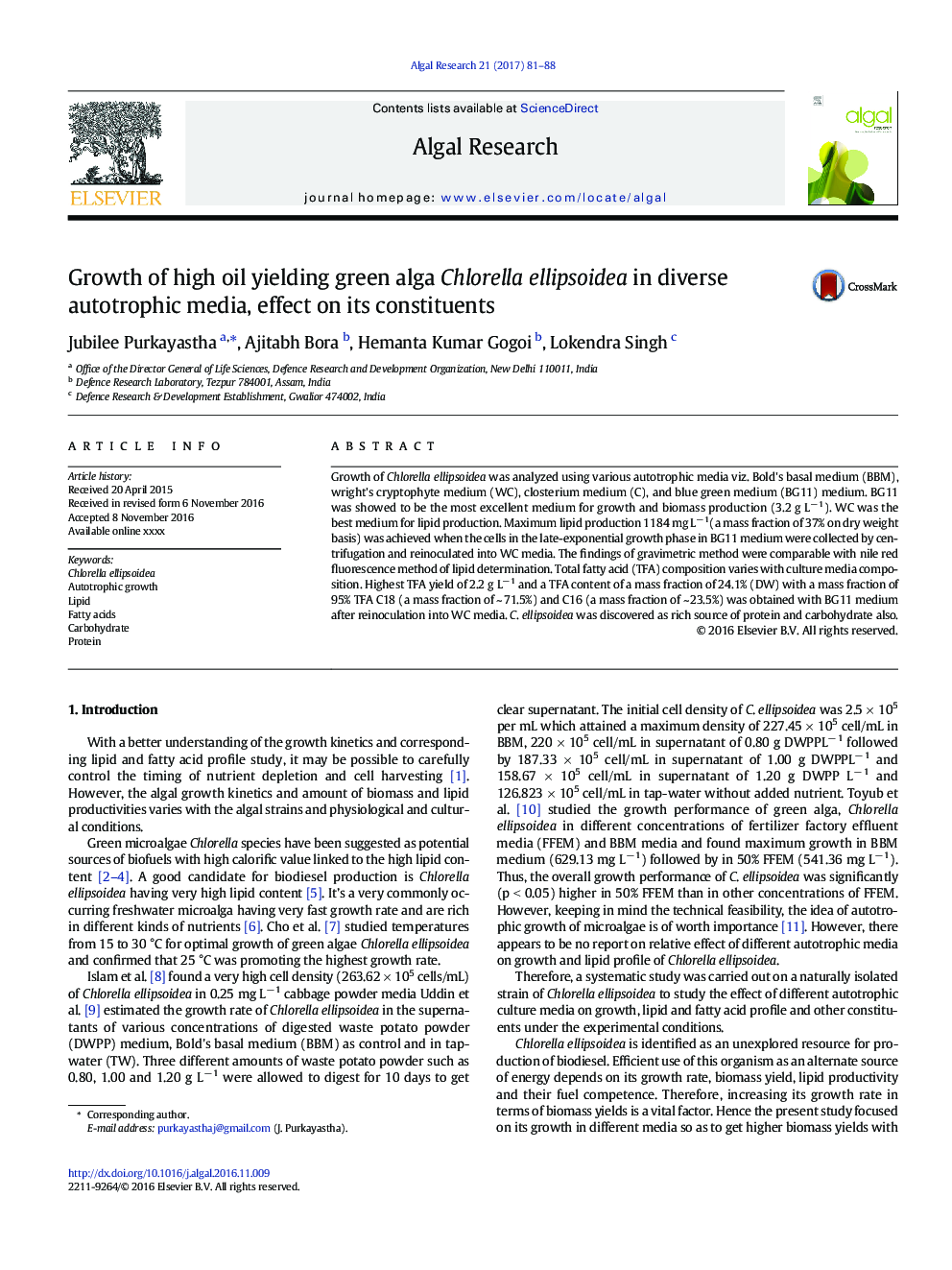 Growth of high oil yielding green alga Chlorella ellipsoidea in diverse autotrophic media, effect on its constituents