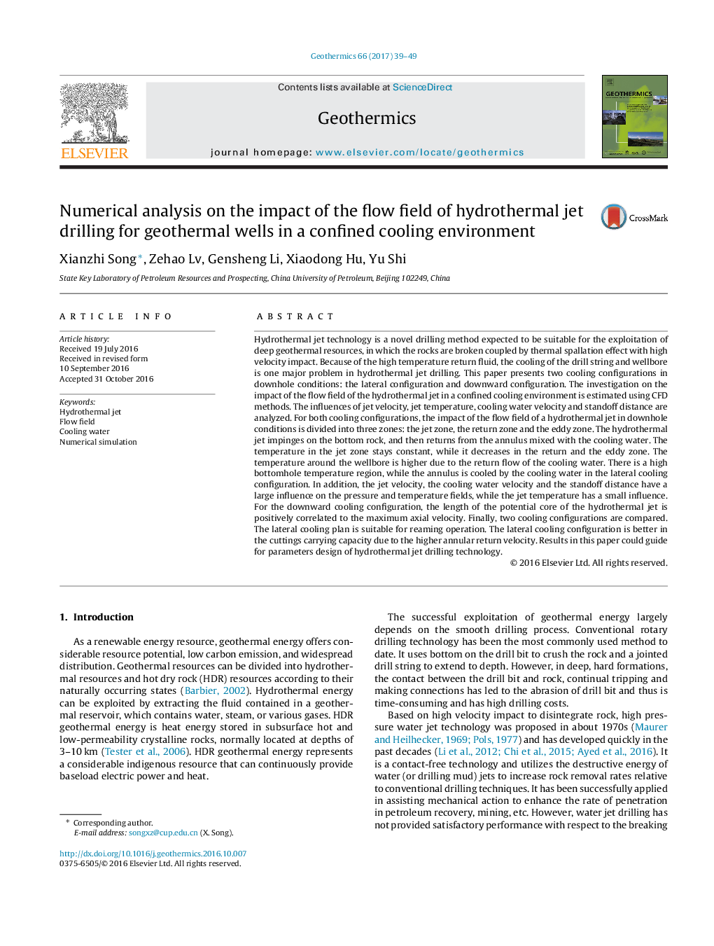 Numerical analysis on the impact of the flow field of hydrothermal jet drilling for geothermal wells in a confined cooling environment