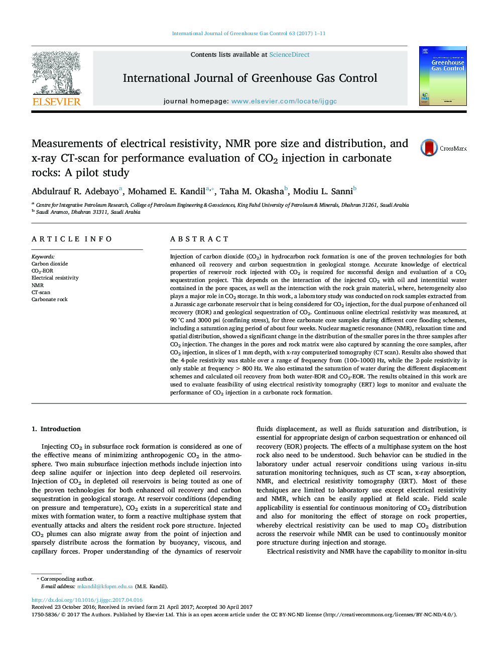 Measurements of electrical resistivity, NMR pore size and distribution, and x-ray CT-scan for performance evaluation of CO2 injection in carbonate rocks: A pilot study