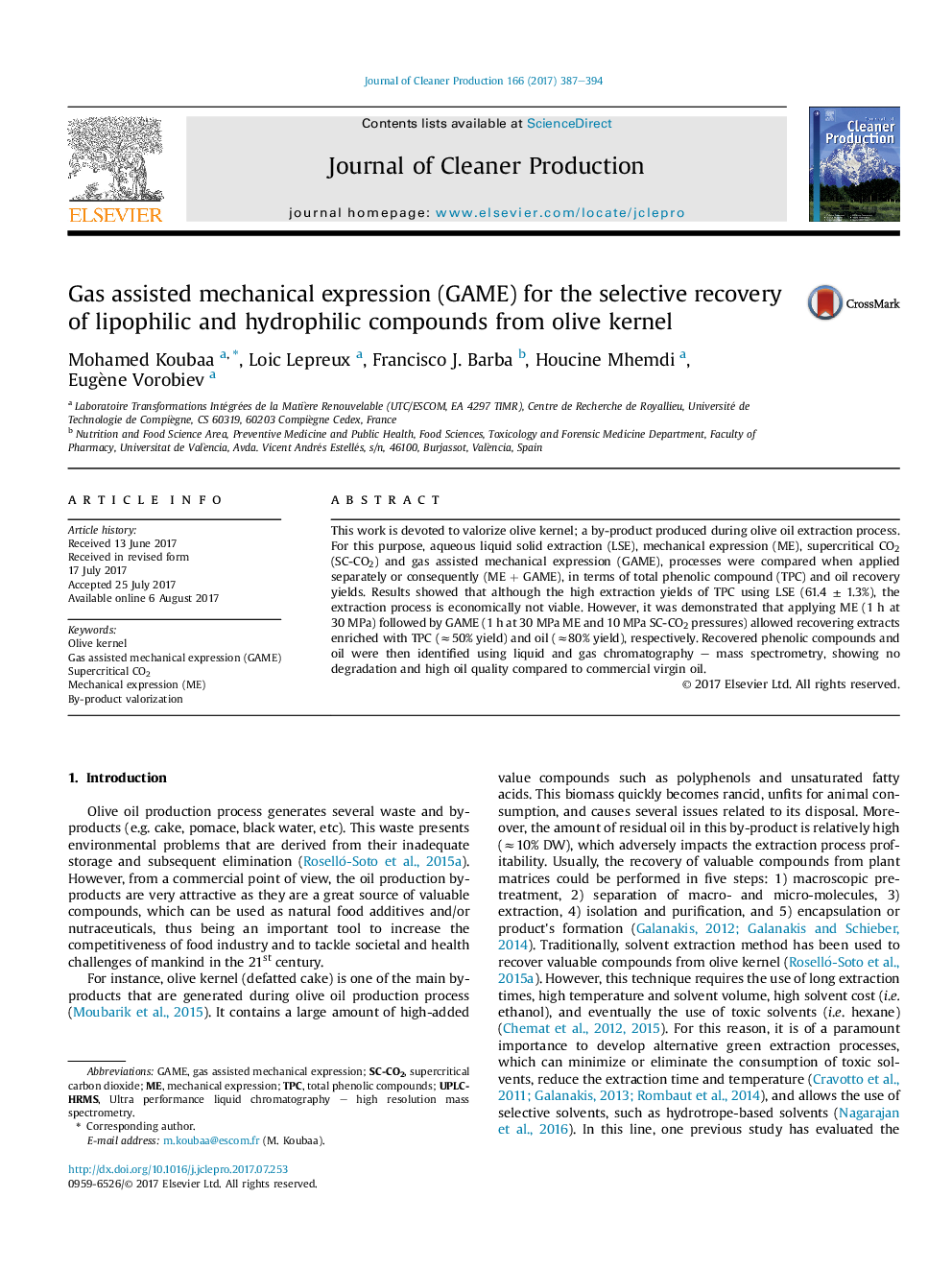 Gas assisted mechanical expression (GAME) for the selective recovery of lipophilic and hydrophilic compounds from olive kernel