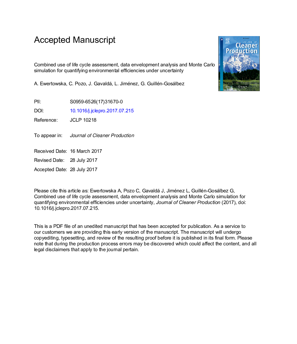 Combined use of life cycle assessment, data envelopment analysis and Monte Carlo simulation for quantifying environmental efficiencies under uncertainty