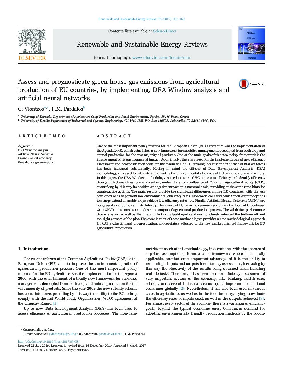 Assess and prognosticate green house gas emissions from agricultural production of EU countries, by implementing, DEA Window analysis and artificial neural networks