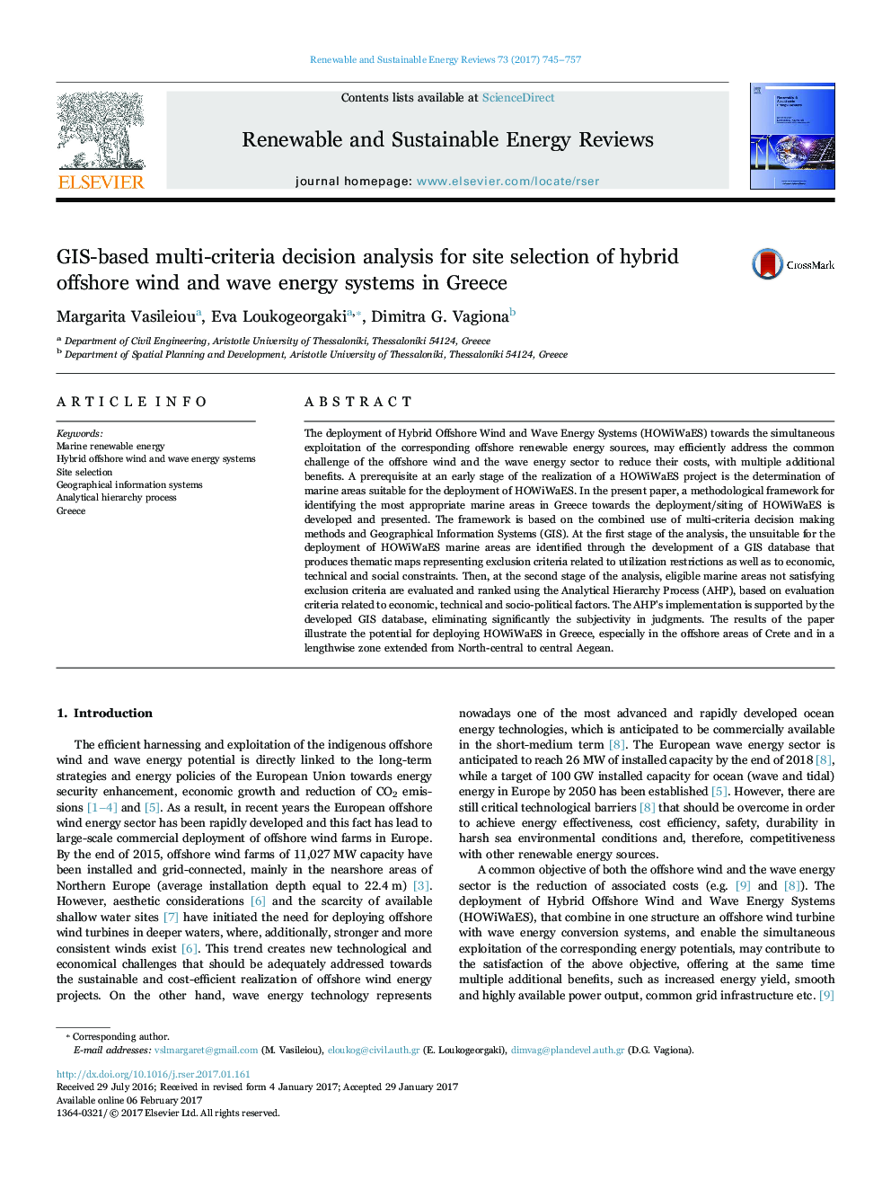 GIS-based multi-criteria decision analysis for site selection of hybrid offshore wind and wave energy systems in Greece