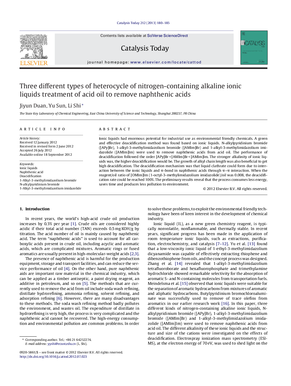 Three different types of heterocycle of nitrogen-containing alkaline ionic liquids treatment of acid oil to remove naphthenic acids