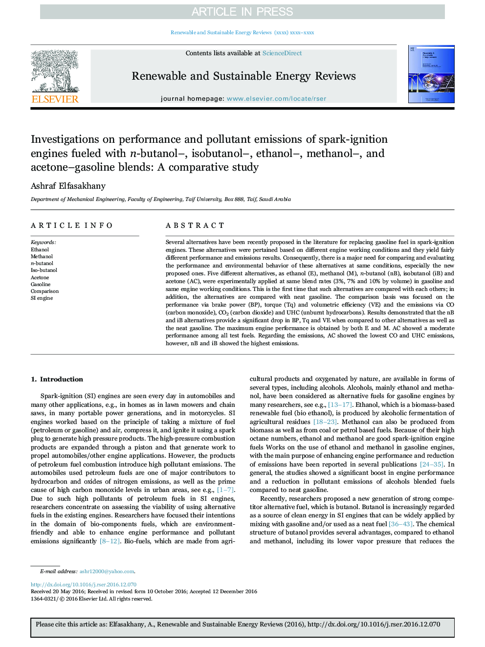 Investigations on performance and pollutant emissions of spark-ignition engines fueled with n-butanol-, isobutanol-, ethanol-, methanol-, and acetone-gasoline blends: A comparative study