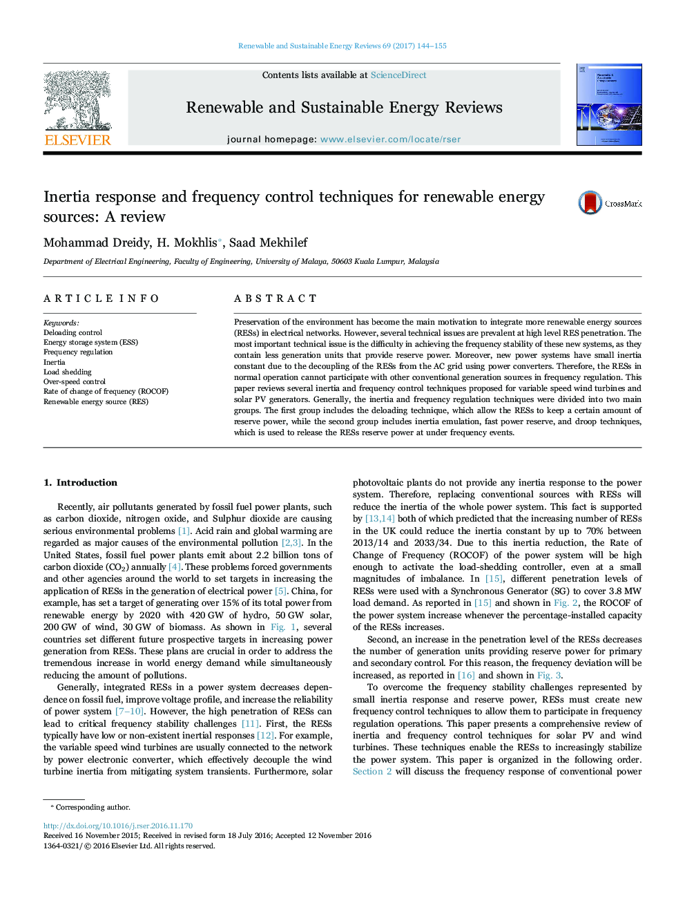 Inertia response and frequency control techniques for renewable energy sources: A review