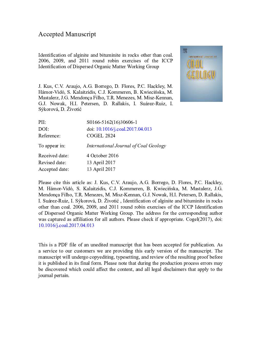 Identification of alginite and bituminite in rocks other than coal. 2006, 2009, and 2011 round robin exercises of the ICCP Identification of Dispersed Organic Matter Working Group