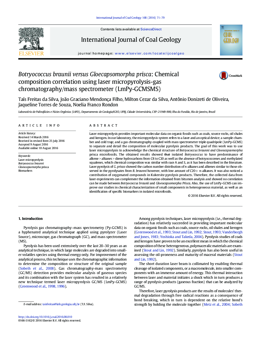 عکس صفحه اول مقاله: Botryococcus braunii versus Gloecapsomorpha prisca: Chemical composition correlation using laser micropyrolysis-gas chromatography/mass spectrometer (LmPy-GCMSMS) Botryococcus braunii versus Gloecapsomorpha prisca: Chemical composition correlation using laser micropyrolysis-gas chromatography/mass spectrometer (LmPy-GCMSMS)