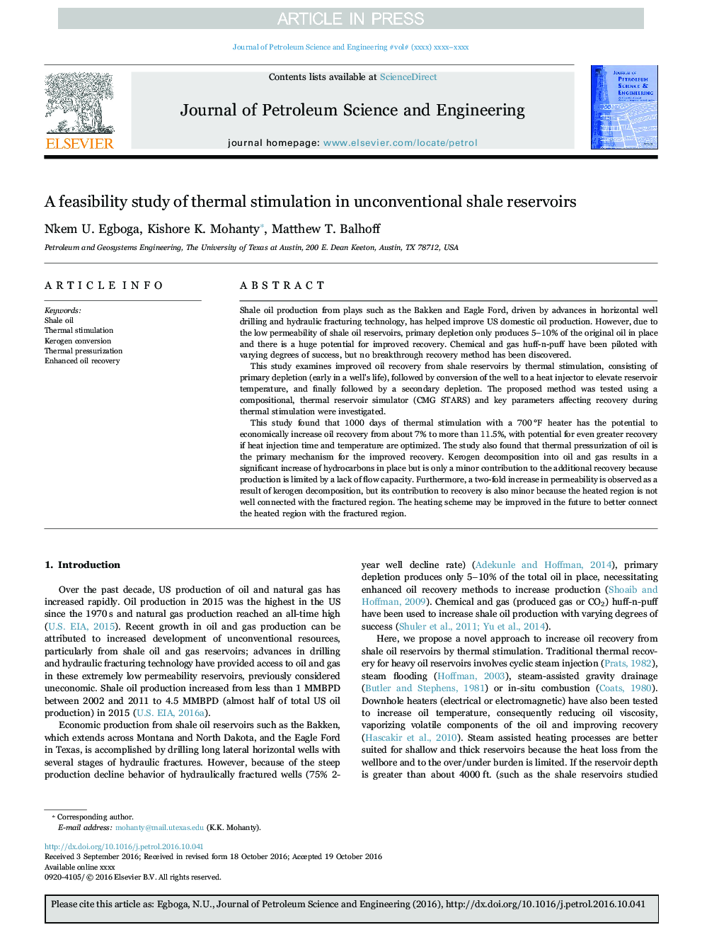 A feasibility study of thermal stimulation in unconventional shale reservoirs