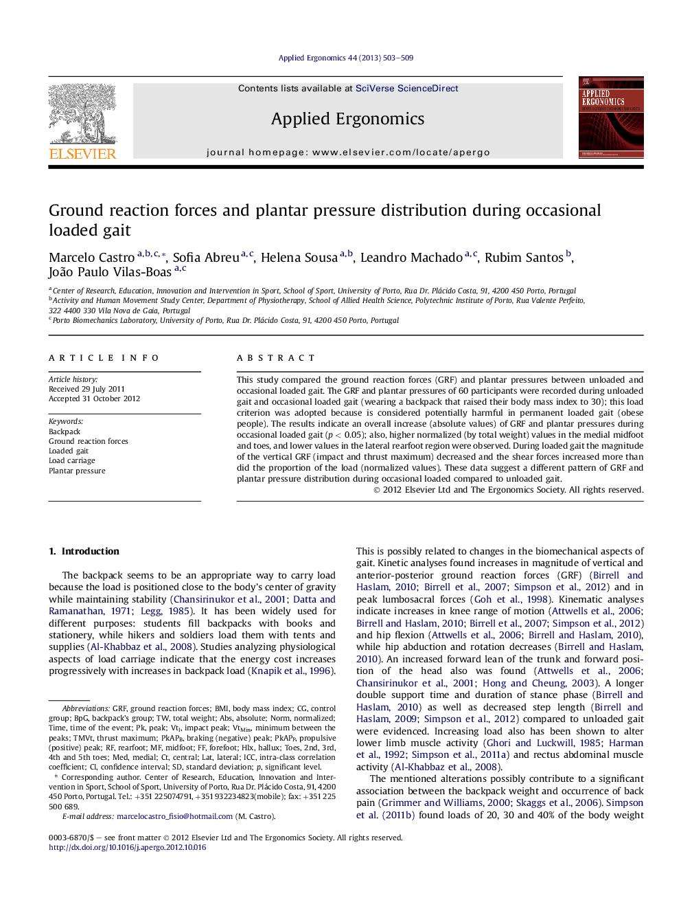 Ground reaction forces and plantar pressure distribution during occasional loaded gait