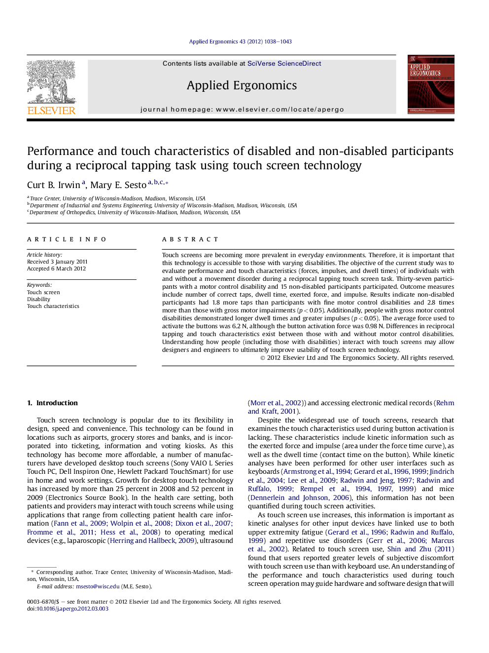 Performance and touch characteristics of disabled and non-disabled participants during a reciprocal tapping task using touch screen technology