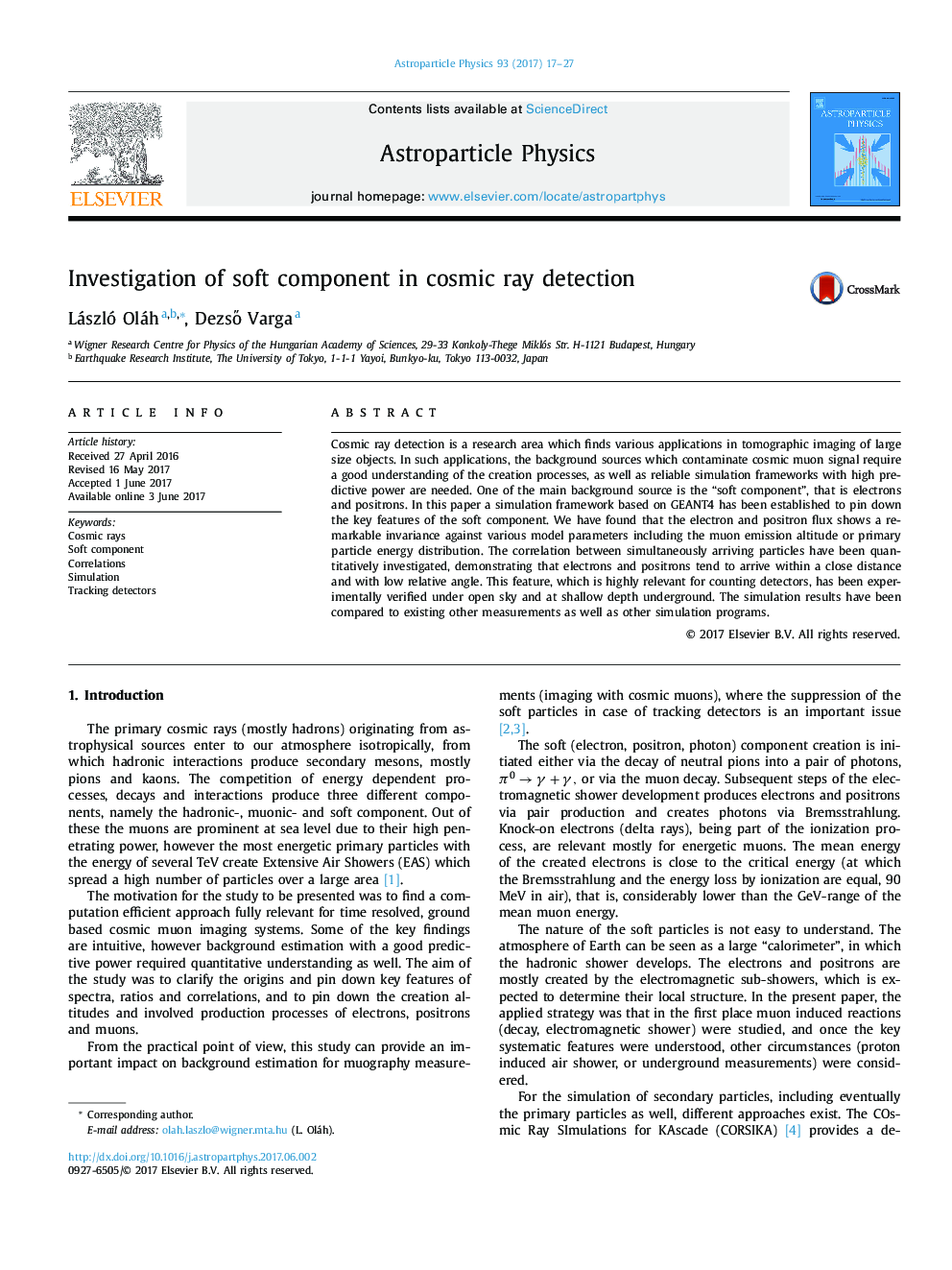 Investigation of soft component in cosmic ray detection