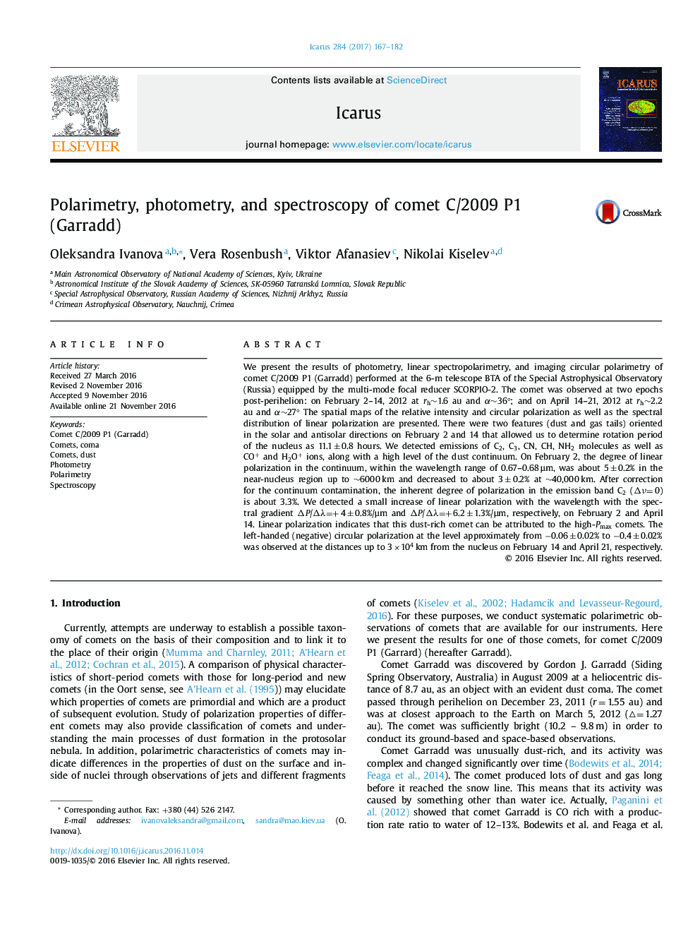 Polarimetry, photometry, and spectroscopy of comet C/2009 P1 (Garradd)