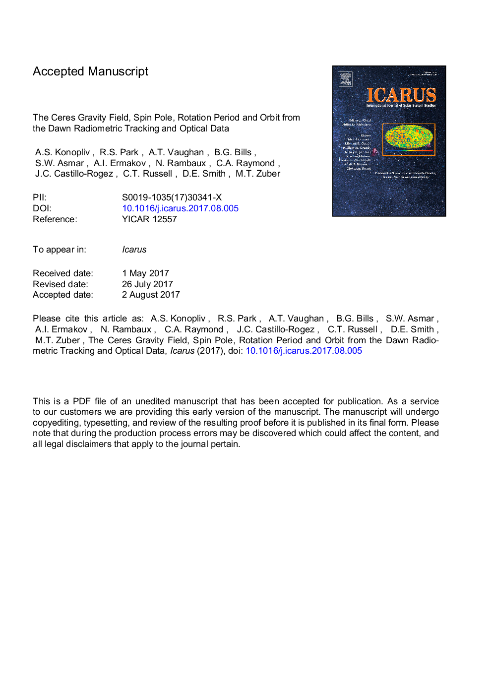 The Ceres gravity field, spin pole, rotation period and orbit from the Dawn radiometric tracking and optical data